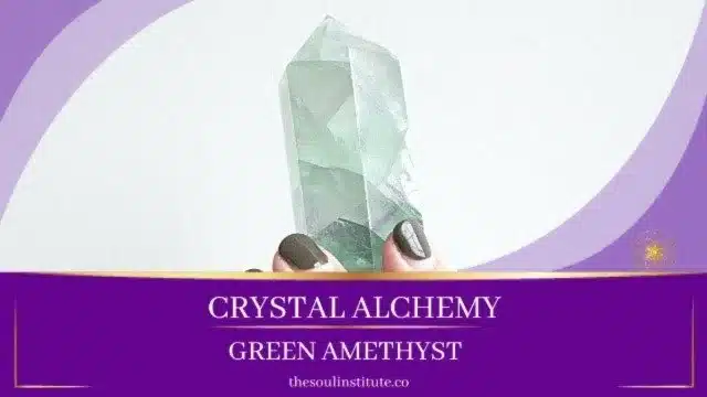Green Alchemy | Green Amethyst