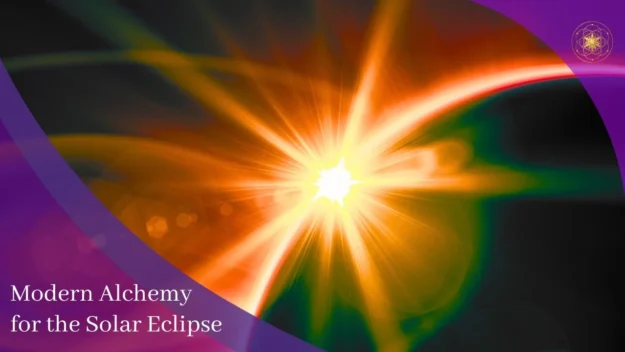 Modern Alchemy for the Solar Eclipse — Featured Image